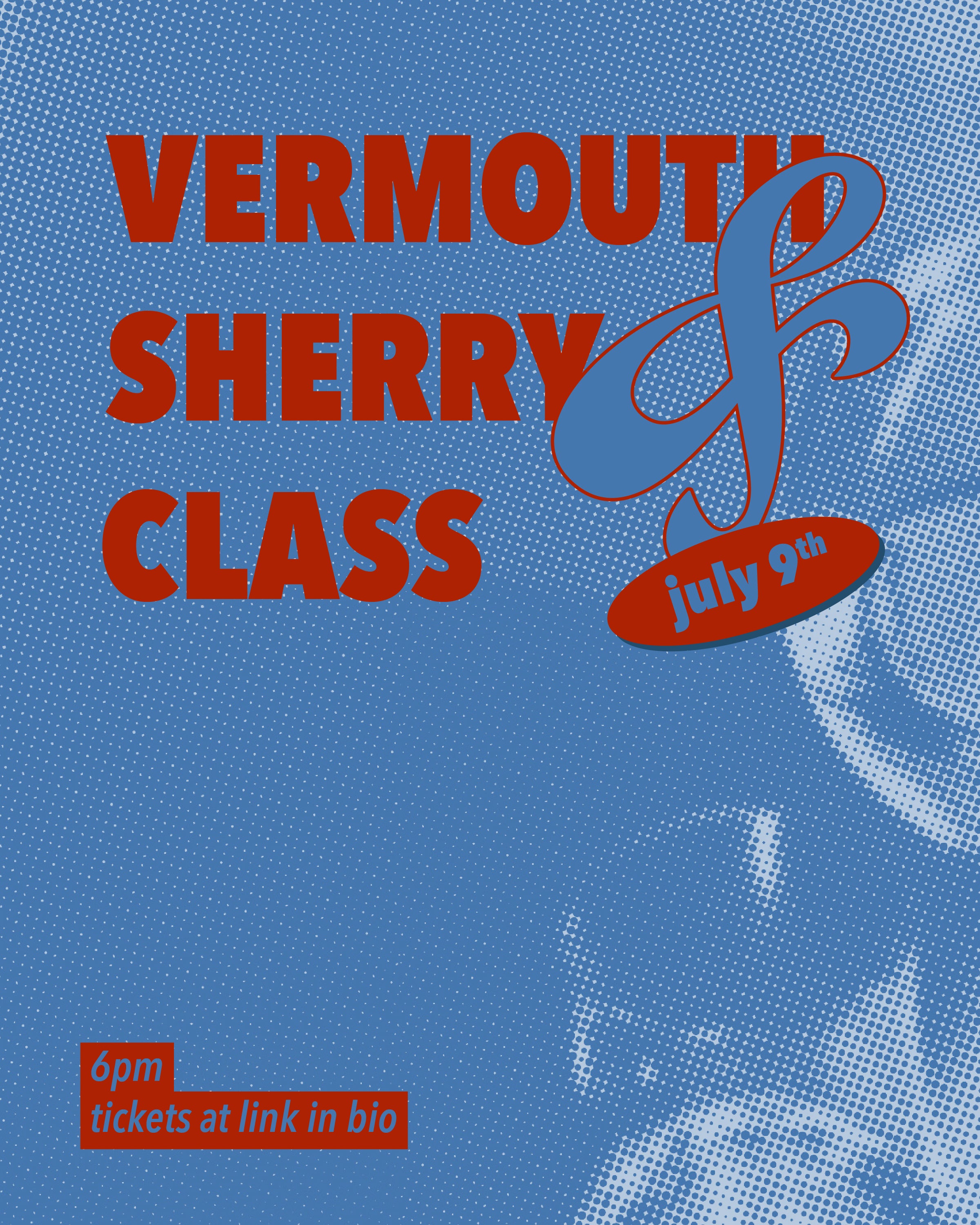 7/9 Wine Class Tickets
